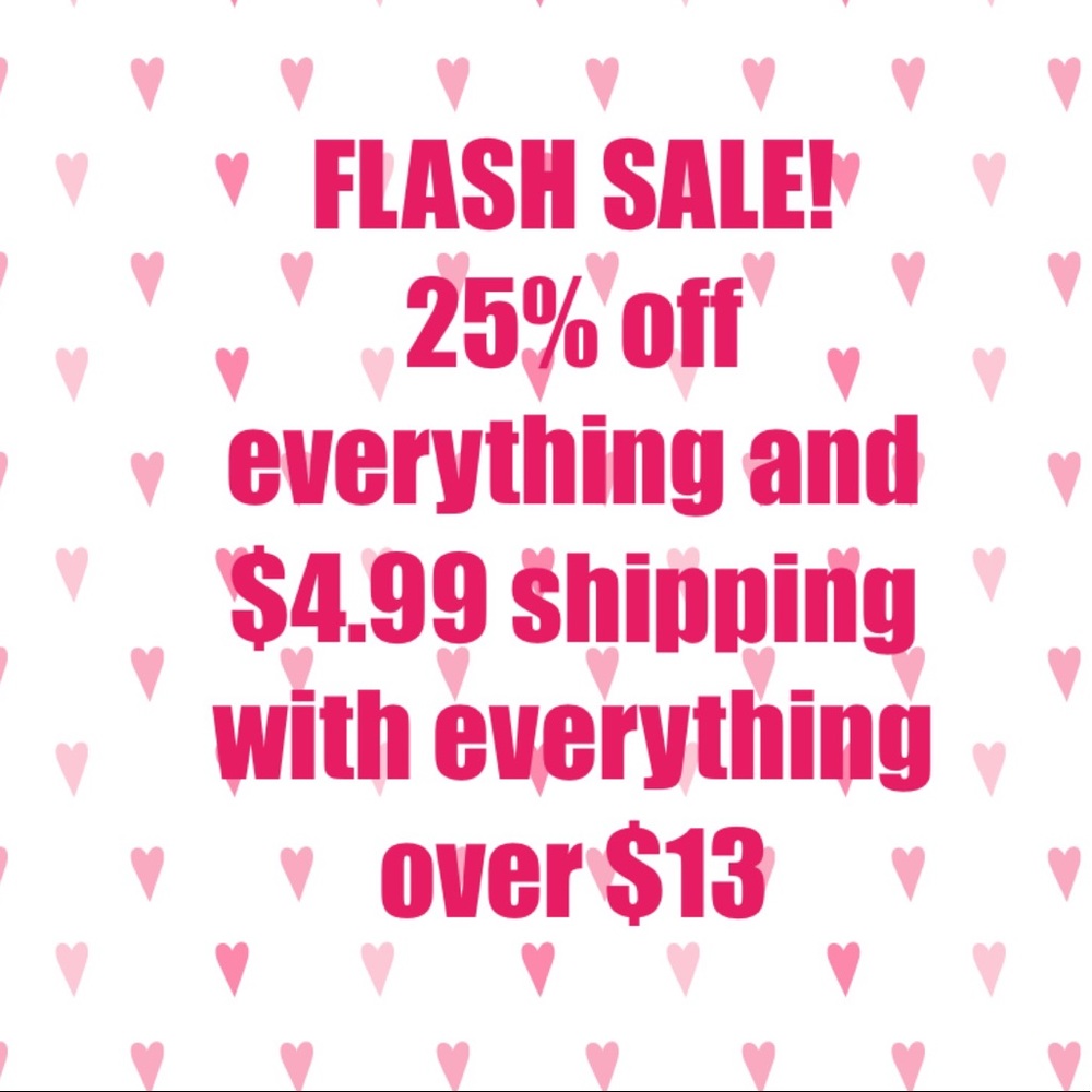 FLASH SALE!!